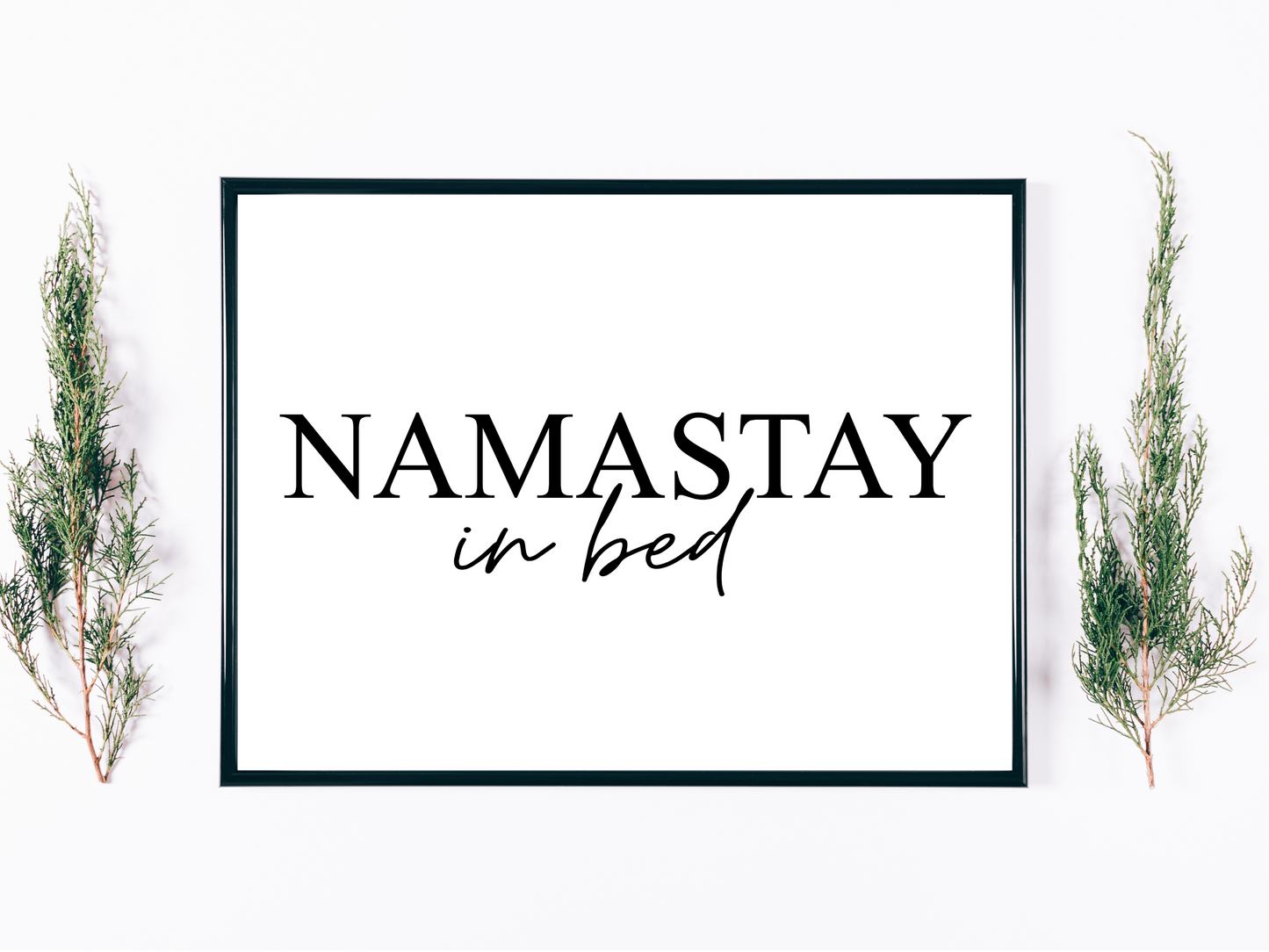 Namastay In bed