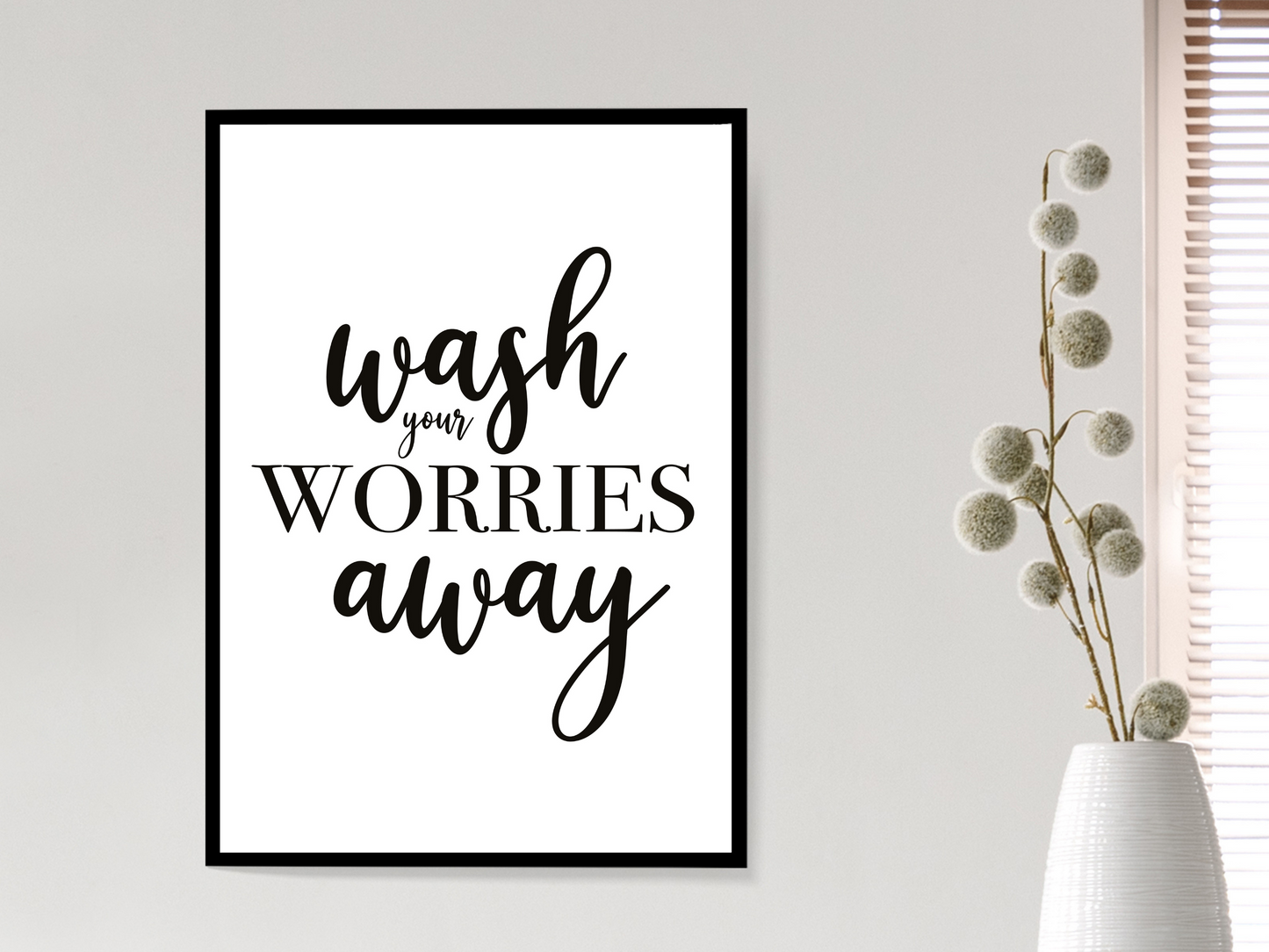 Wash Your Worries Away