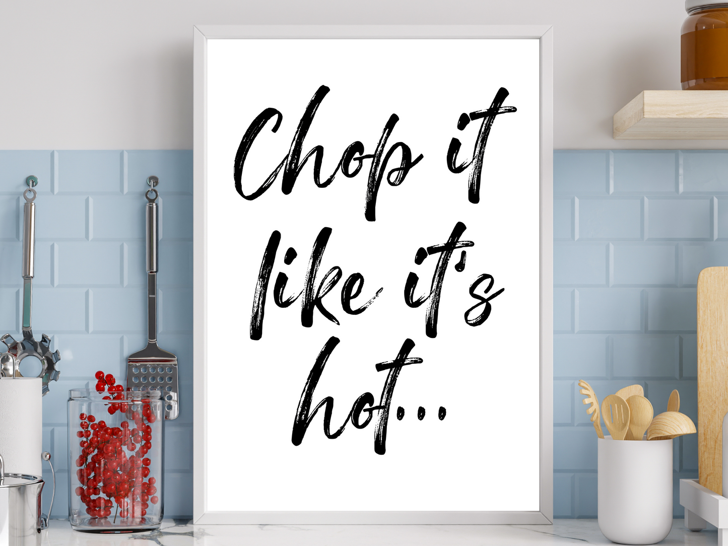 Chop It Like Its Hot