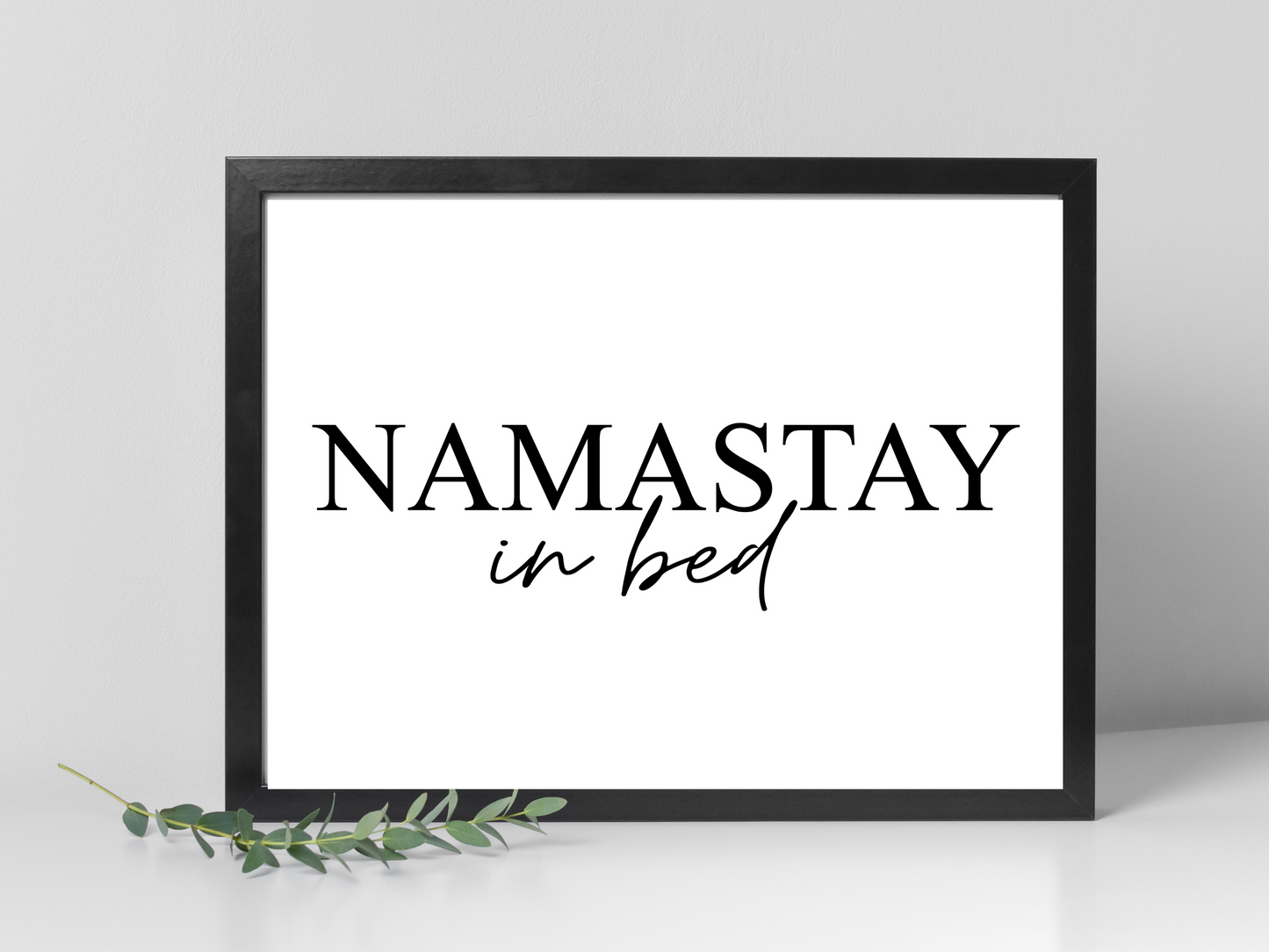 Namastay In bed