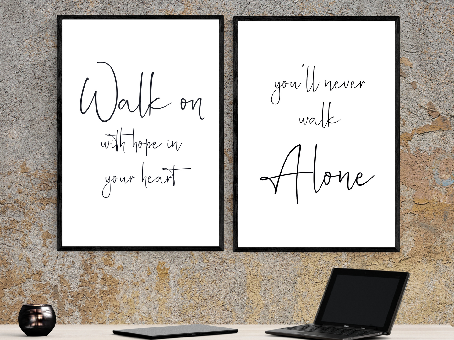 Walk On With Hope In Your Heart