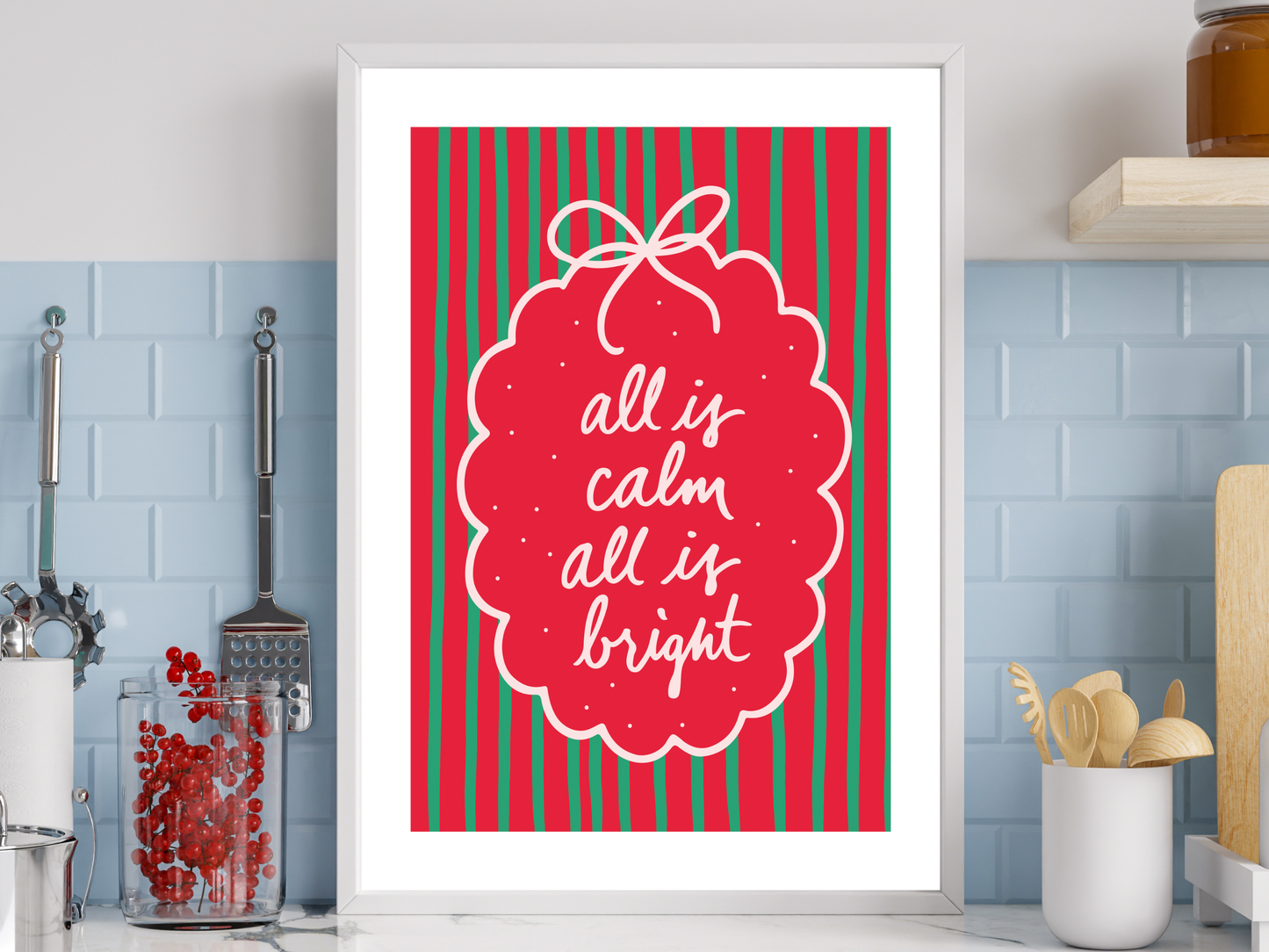 All Is Calm All Is Bright Christmas Print | Festive Holiday Poster