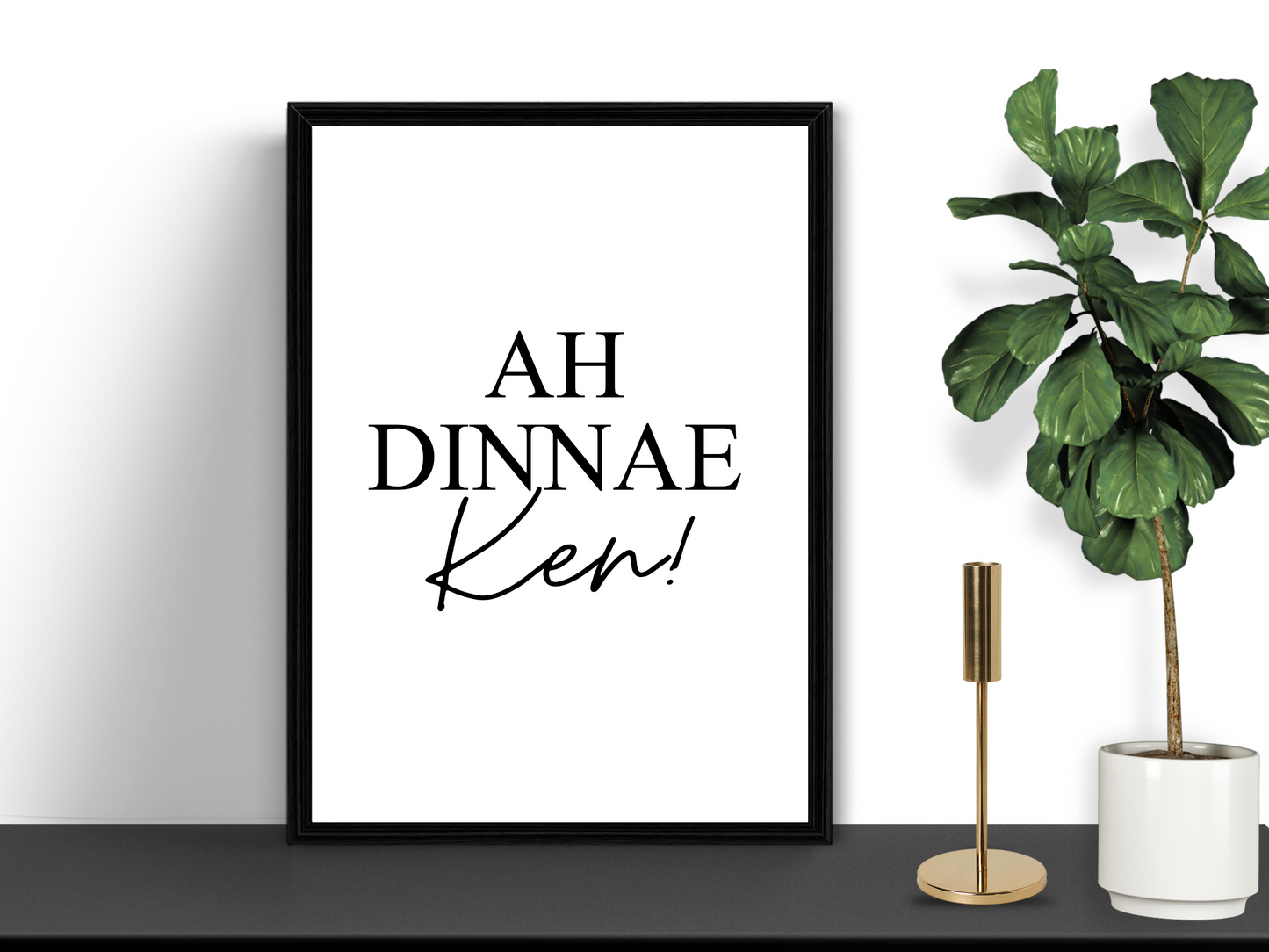 Ah Dinnae Ken