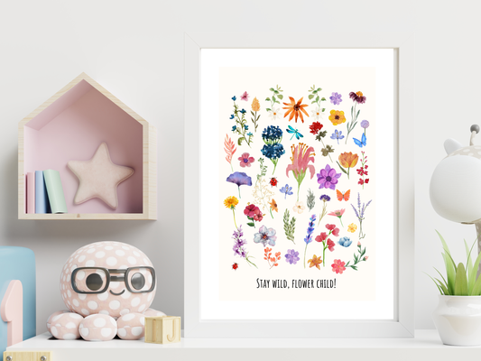 Stay Wild Flower Child