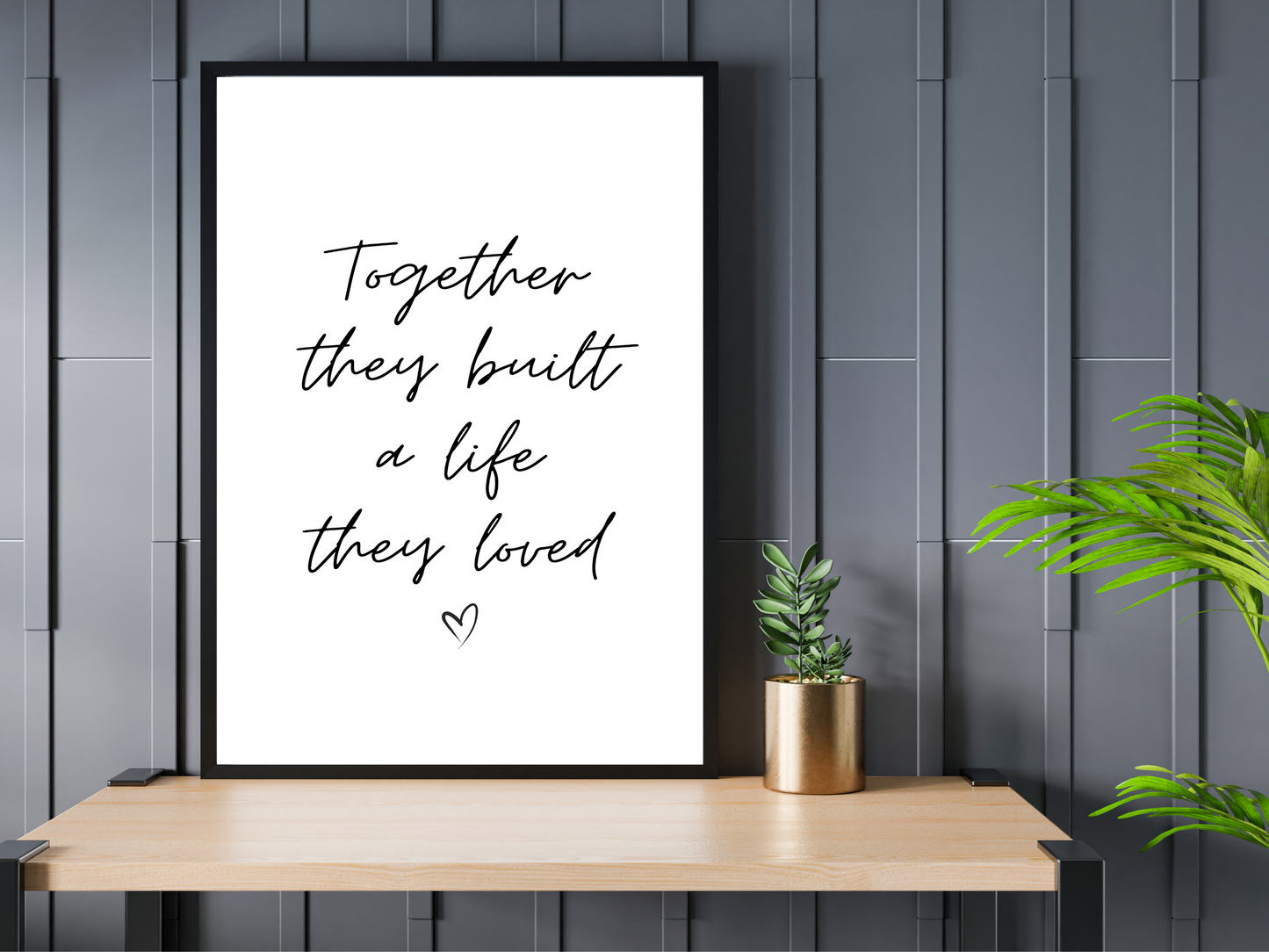 Together They Built A Life They Loved