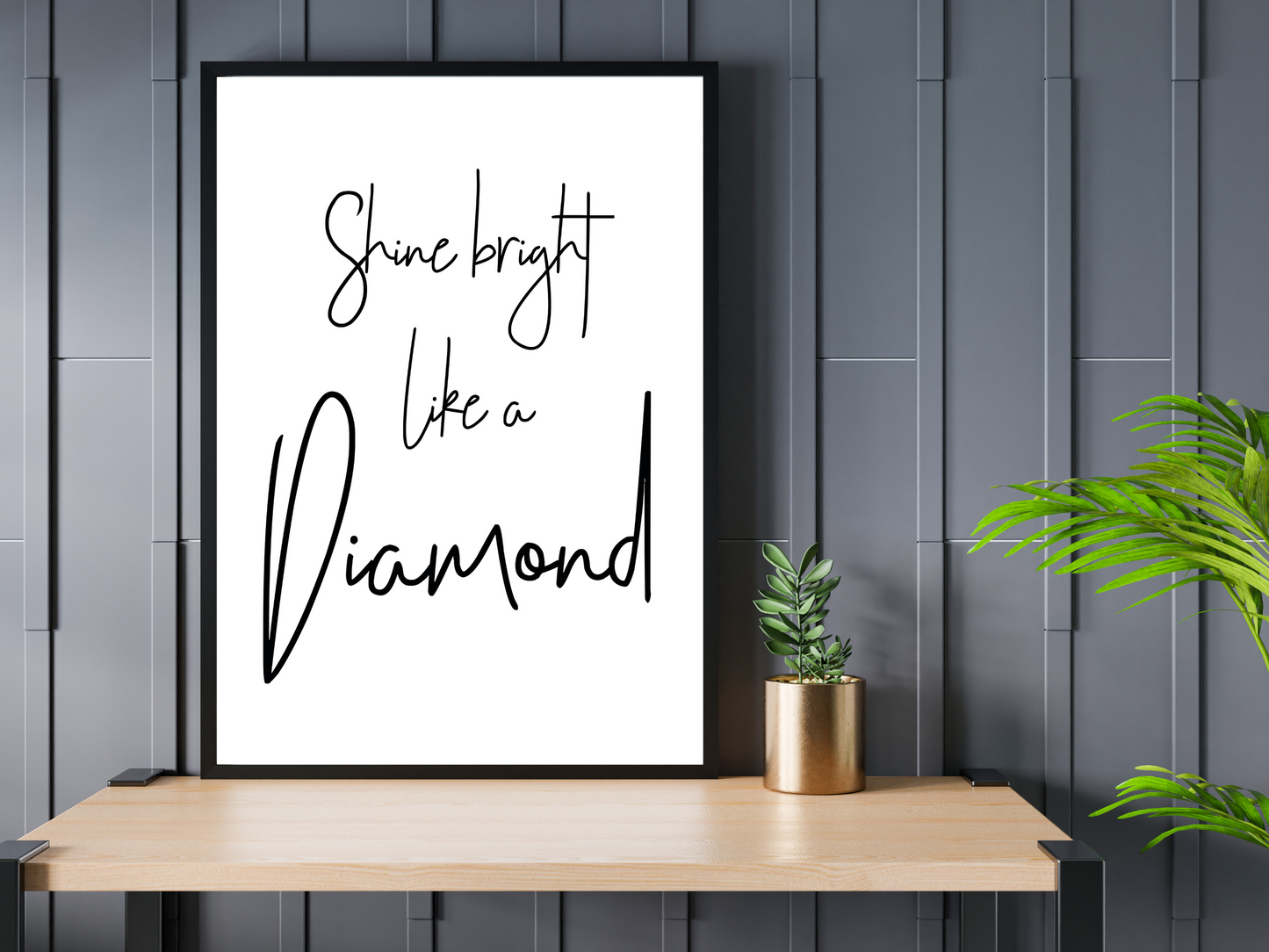 Shine Bright Like a Diamond