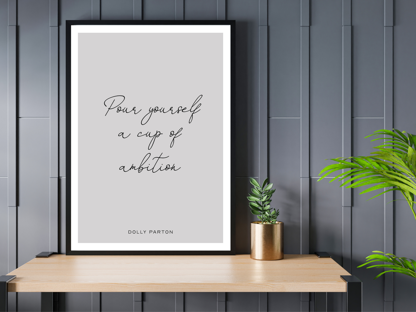 Pour Yourself A Cup Of Ambition