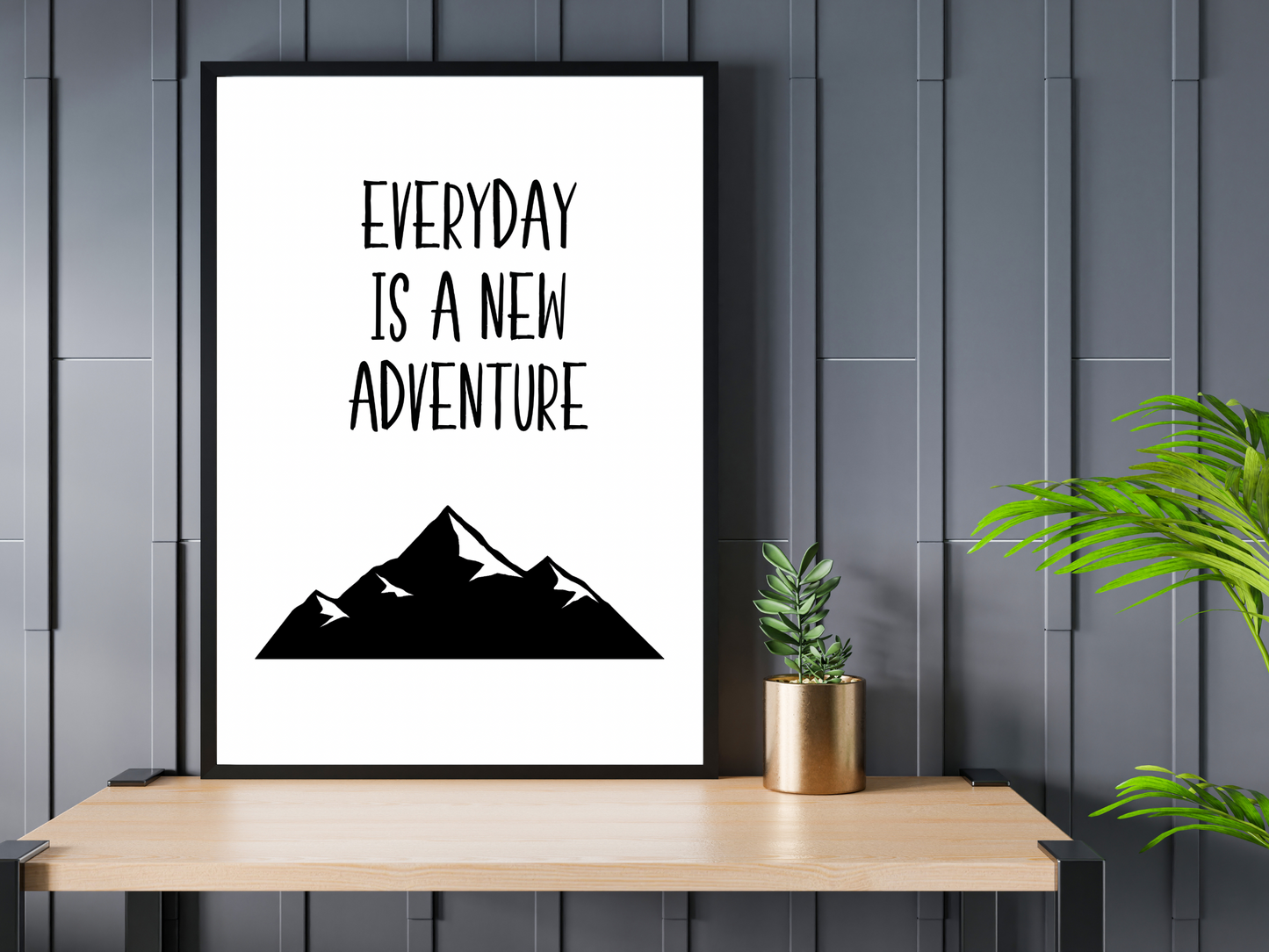 Everyday Is A New Adventure