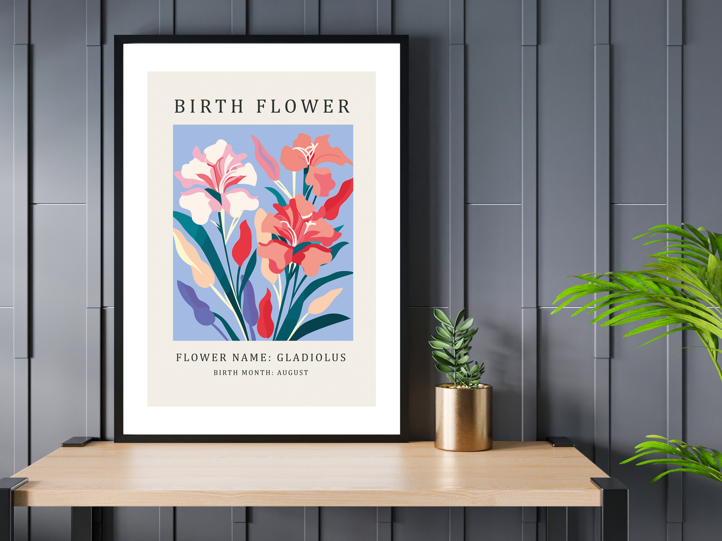Birth Flower Print August Gladiolus | Birthday Month Poster