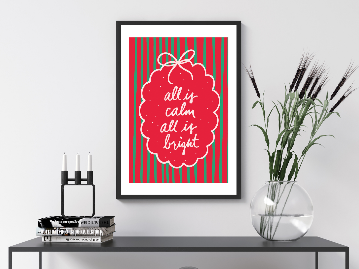 All Is Calm All Is Bright Christmas Print | Festive Holiday Poster