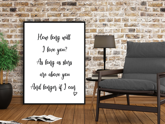 How long will I love you?