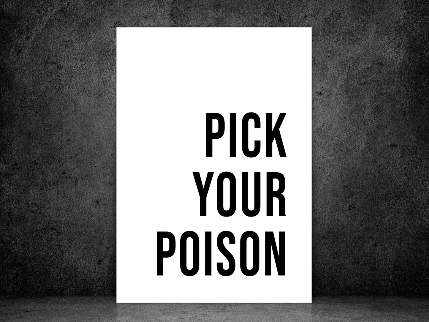 Pick Your Poison