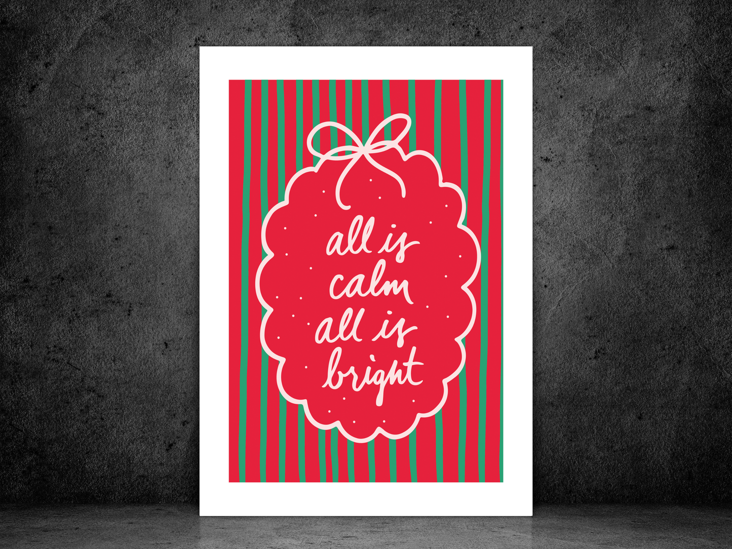 All Is Calm All Is Bright Christmas Print | Festive Holiday Poster