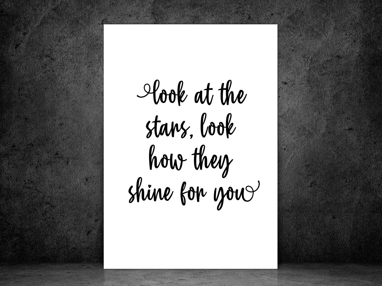 Look At The Stars, Look How They Shine For You