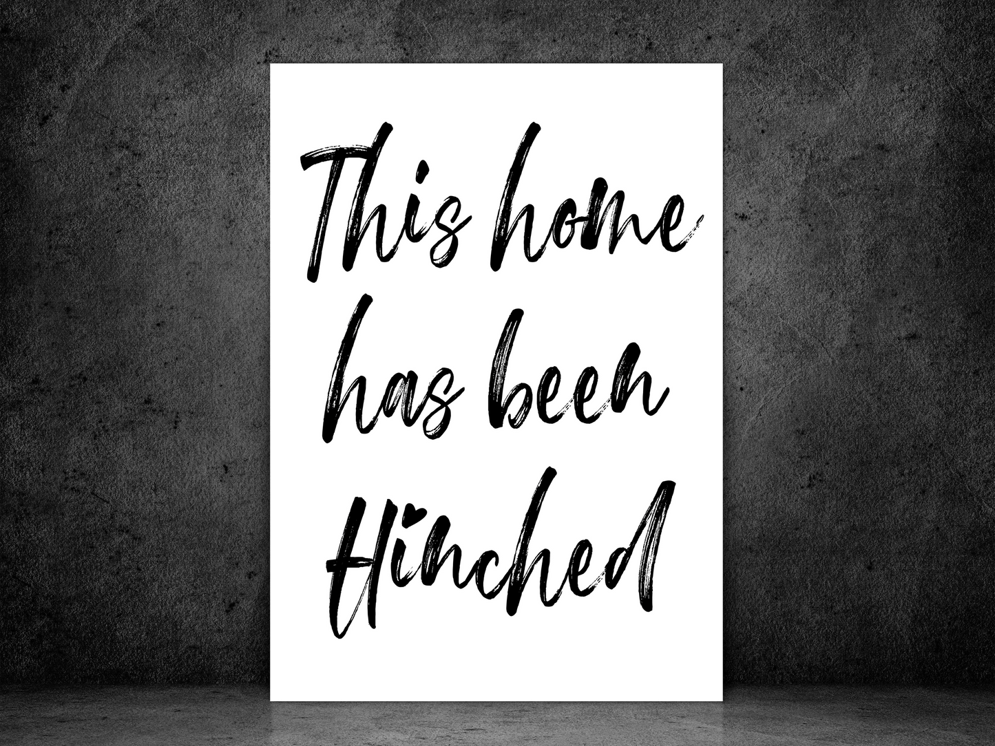 This Home Has Been Hinched