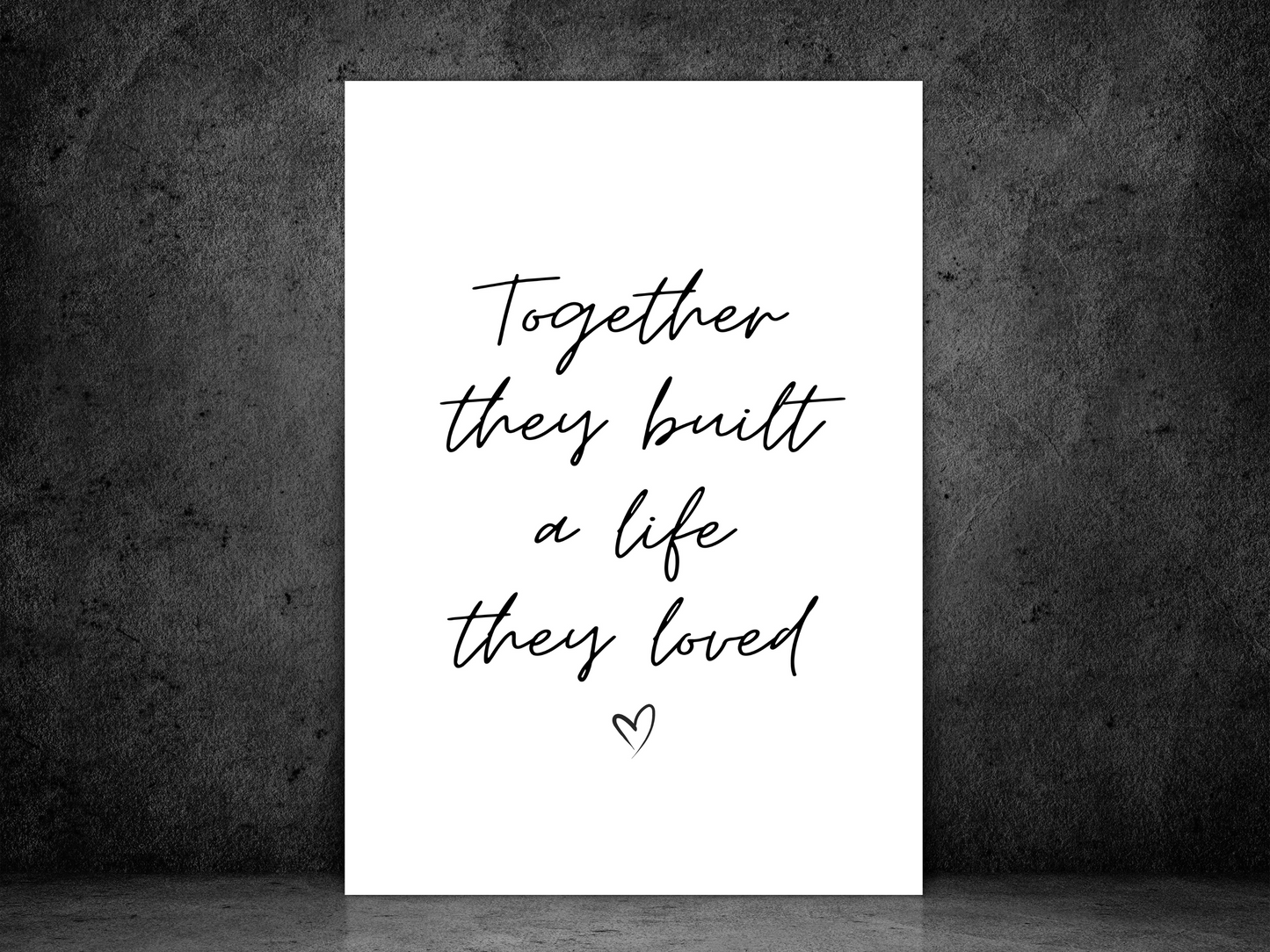 Together They Built A Life They Loved