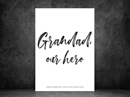 Grandad Our Hero Personalised Print