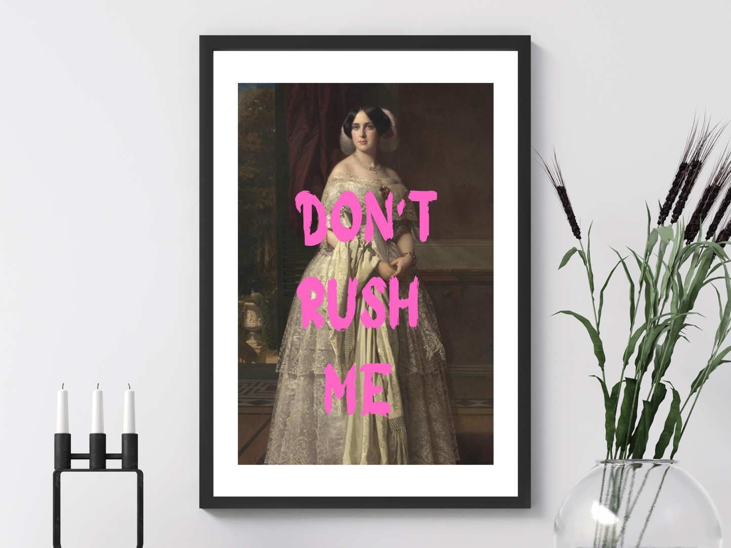Don't Rush Me Poster Print | Altered Art