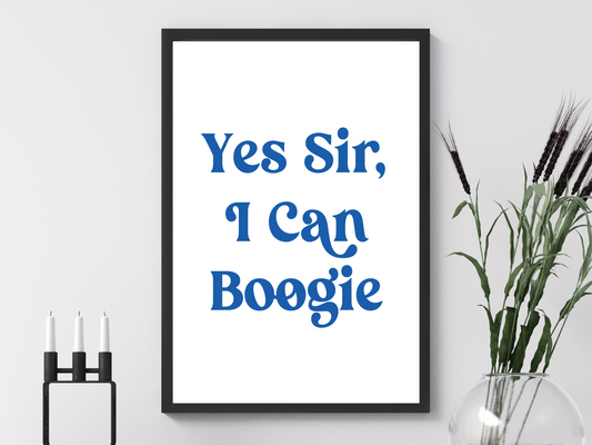 Yes Sir, I Can Boogie (White)