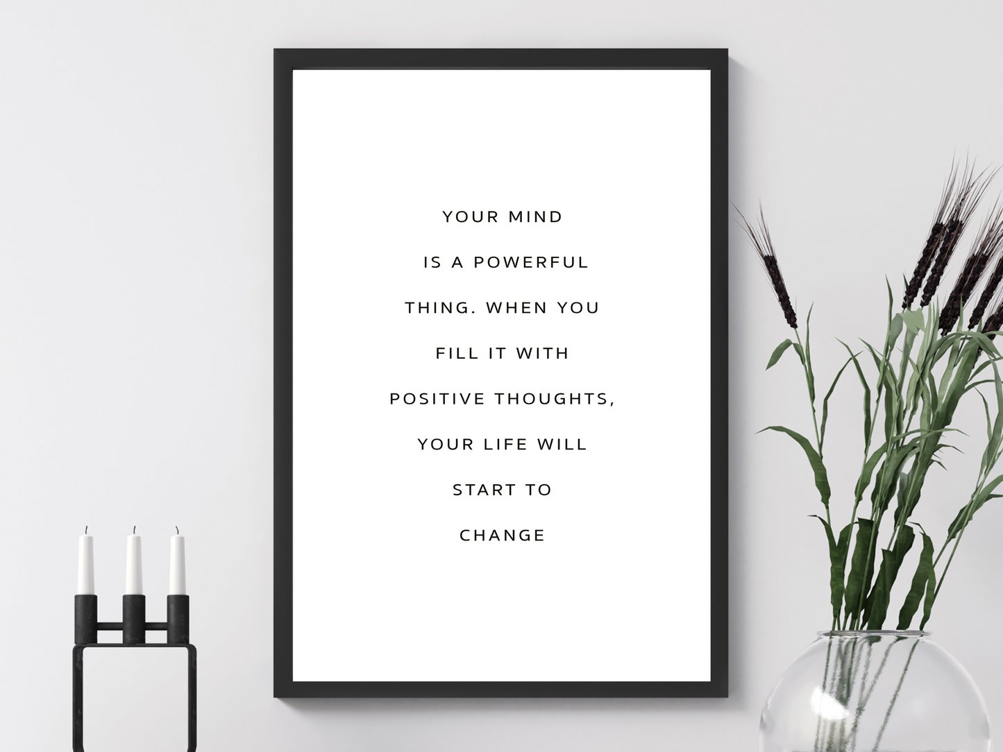 Your mind is a powerful thing