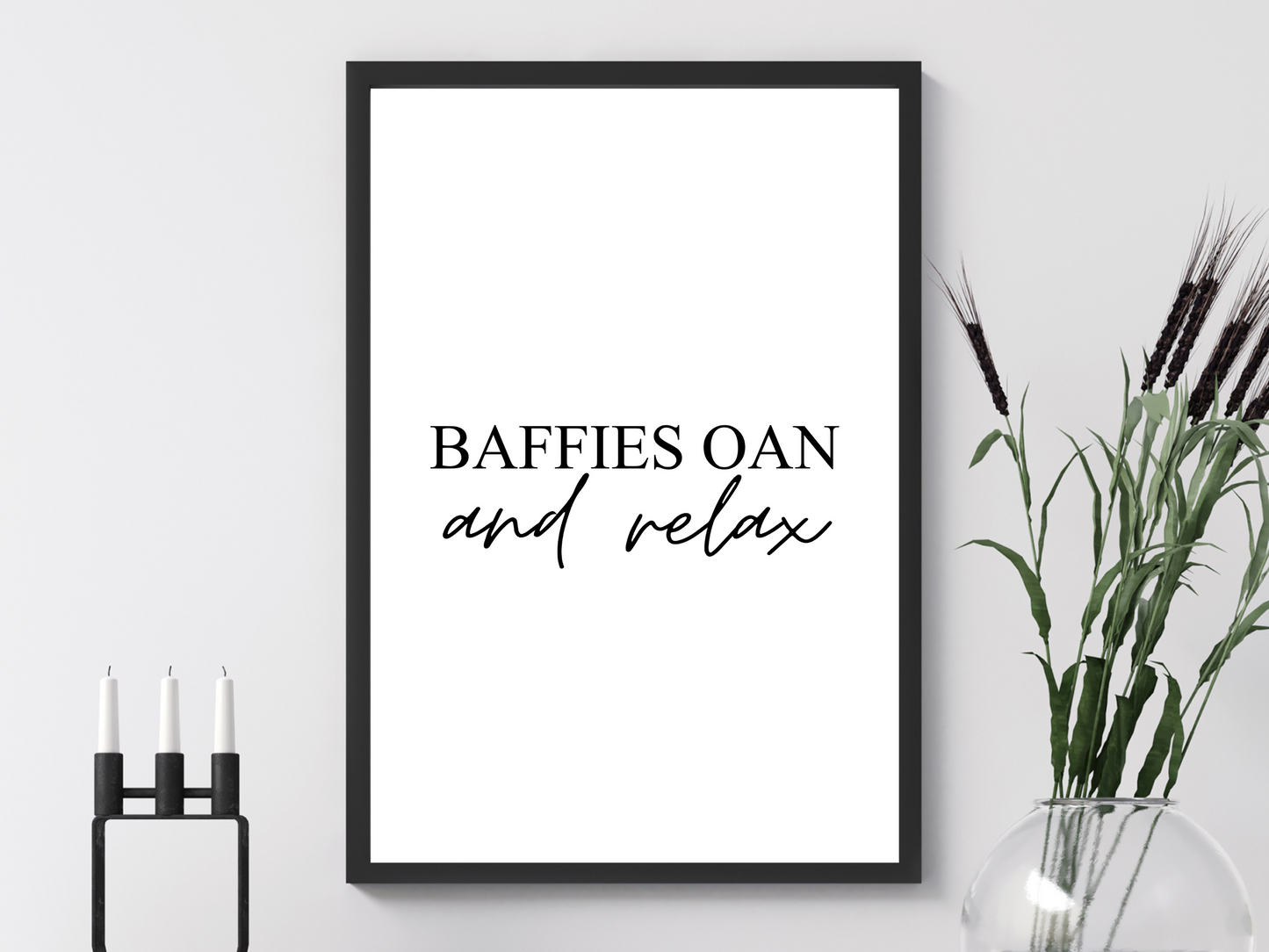Baffies Oan And Relax