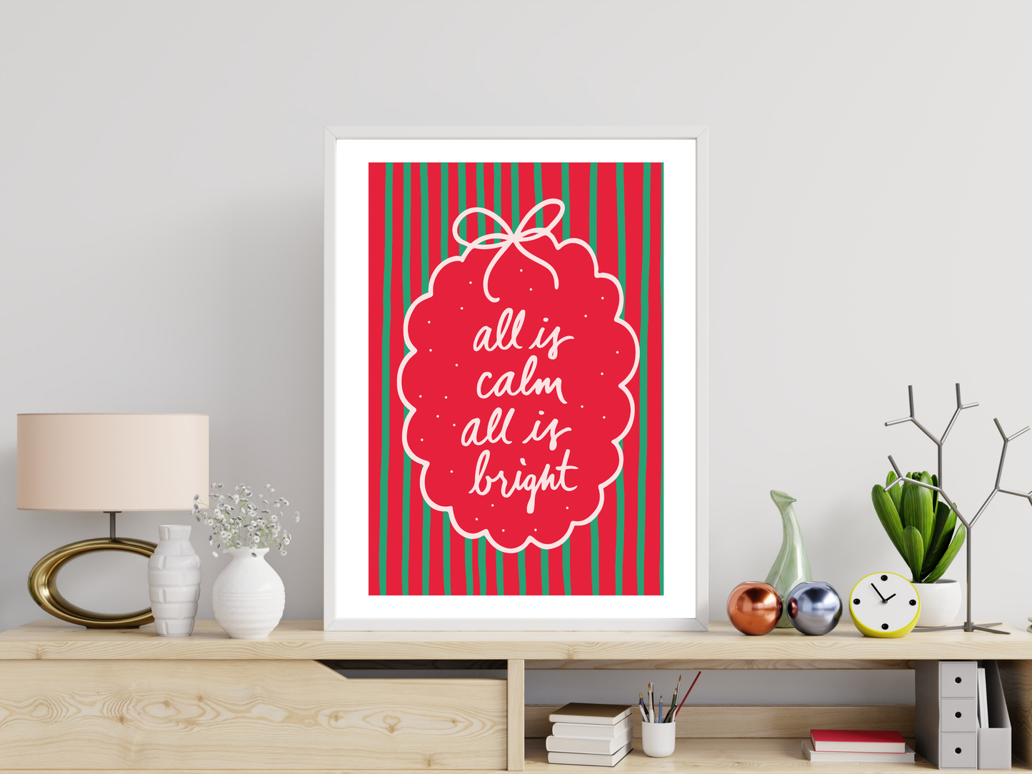 All Is Calm All Is Bright Christmas Print | Festive Holiday Poster