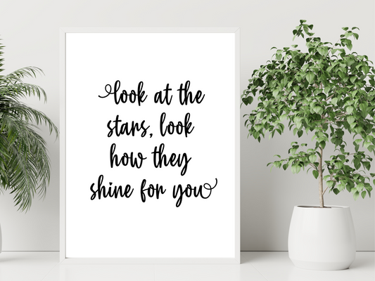 Look At The Stars, Look How They Shine For You