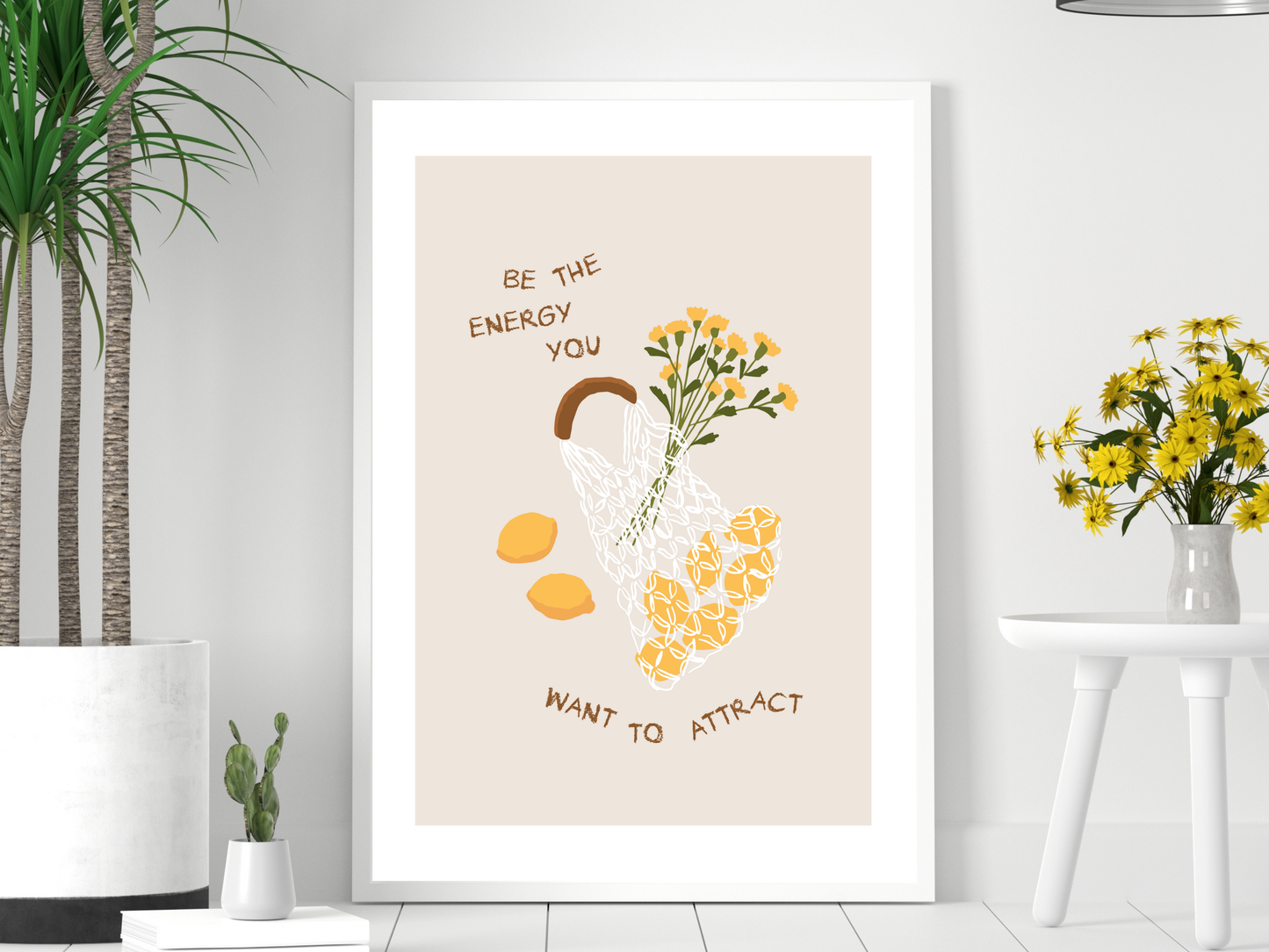 Be The Energy You Want To Attract