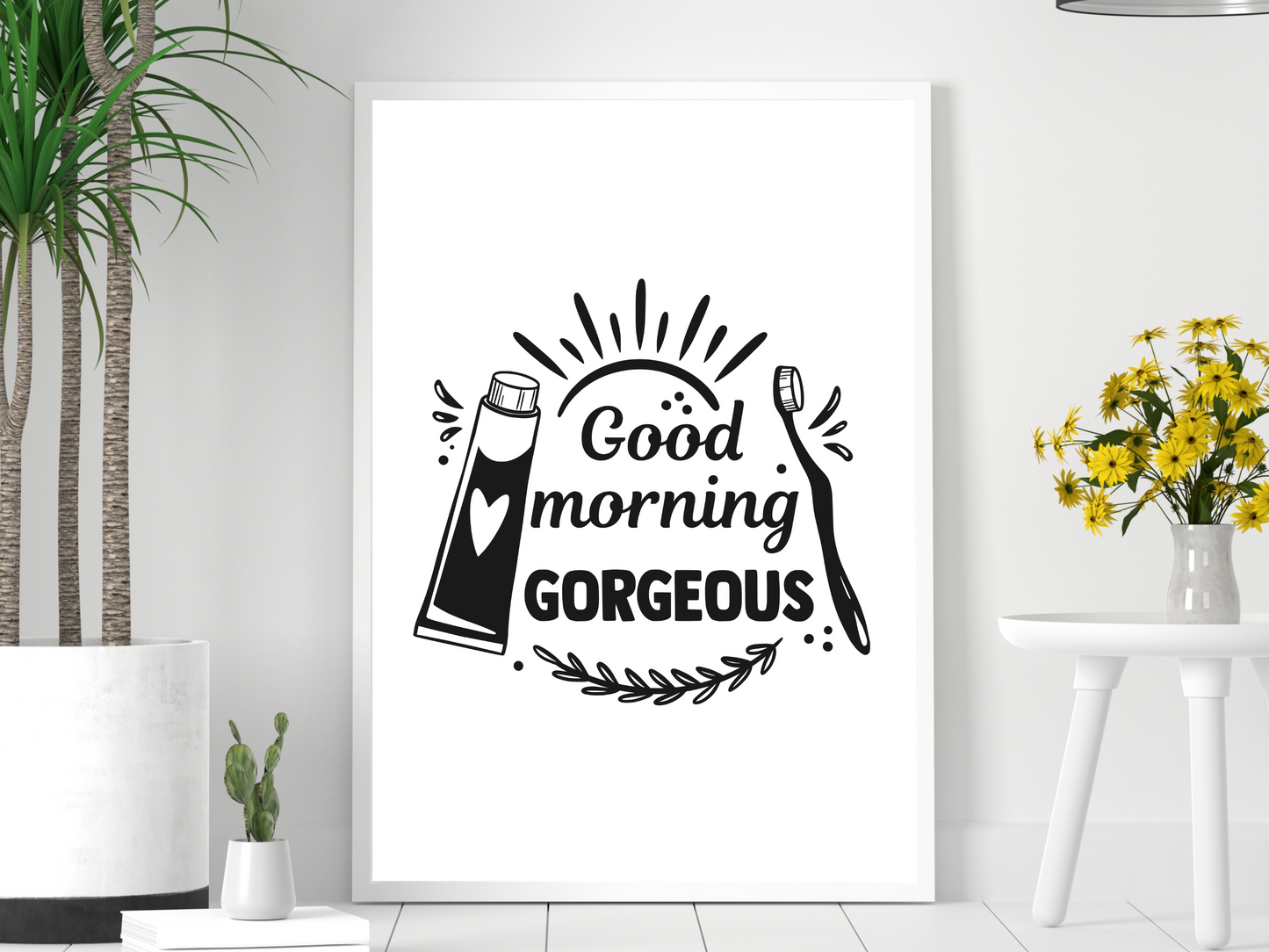 Good Morning Gorgeous