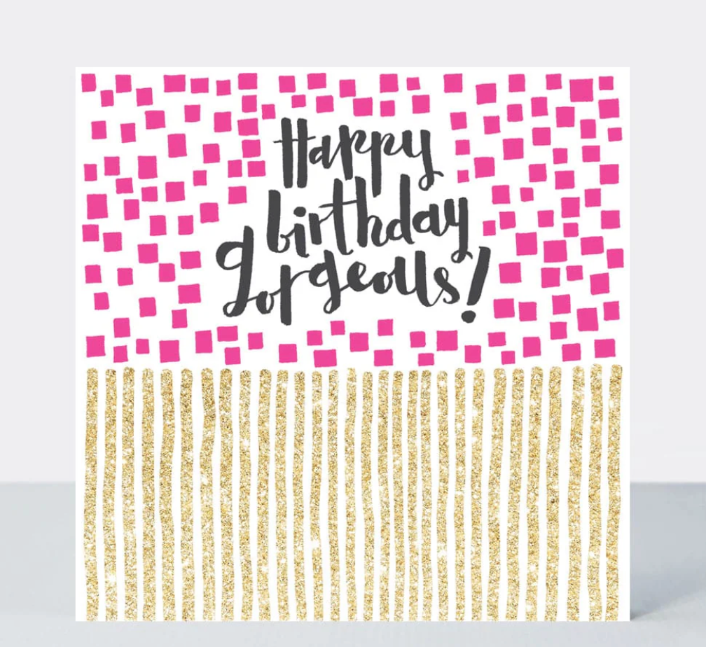 Happy Birthday Gorgeous! Card, greetings card with pink squares and a gold striped lower half