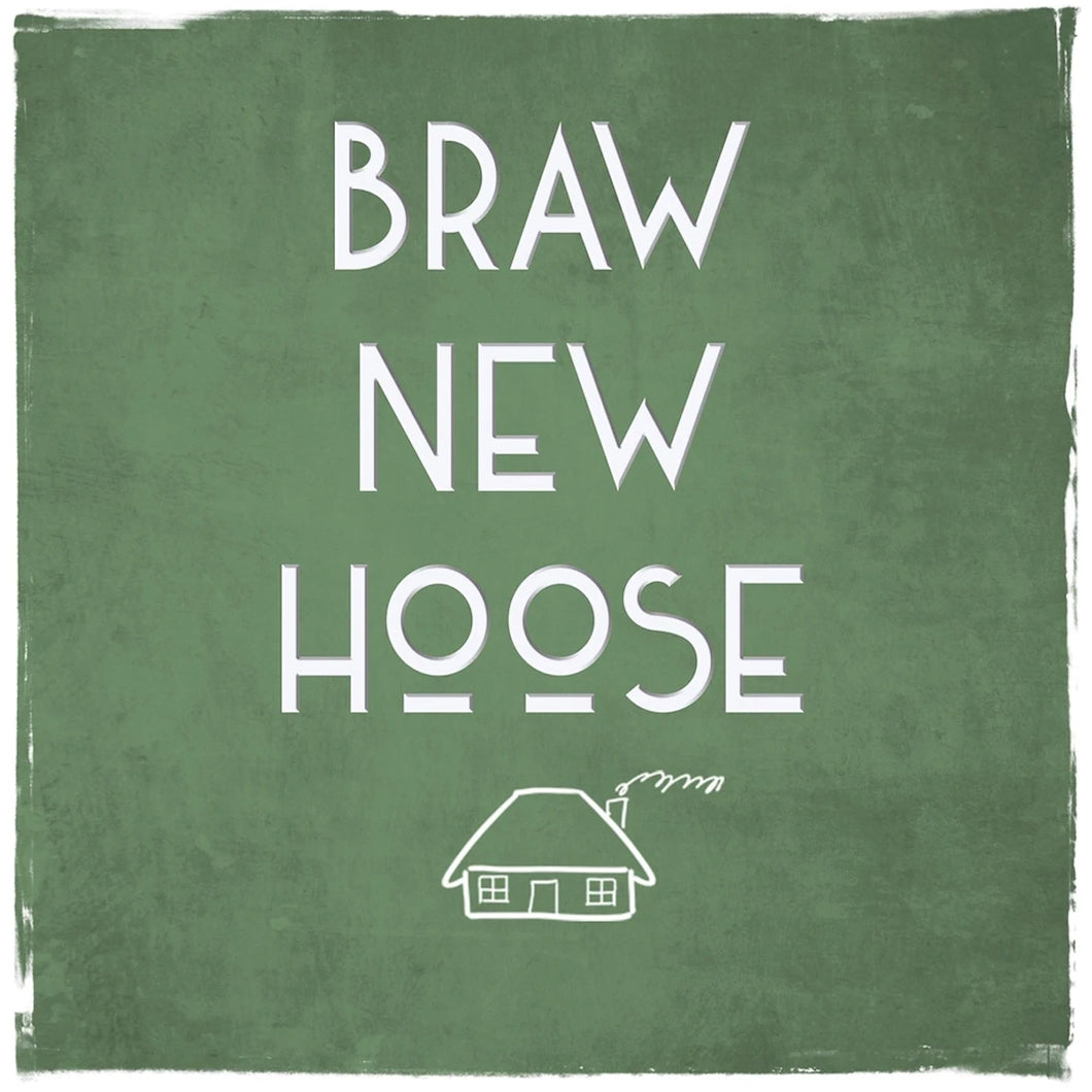 Braw New Hoose Card