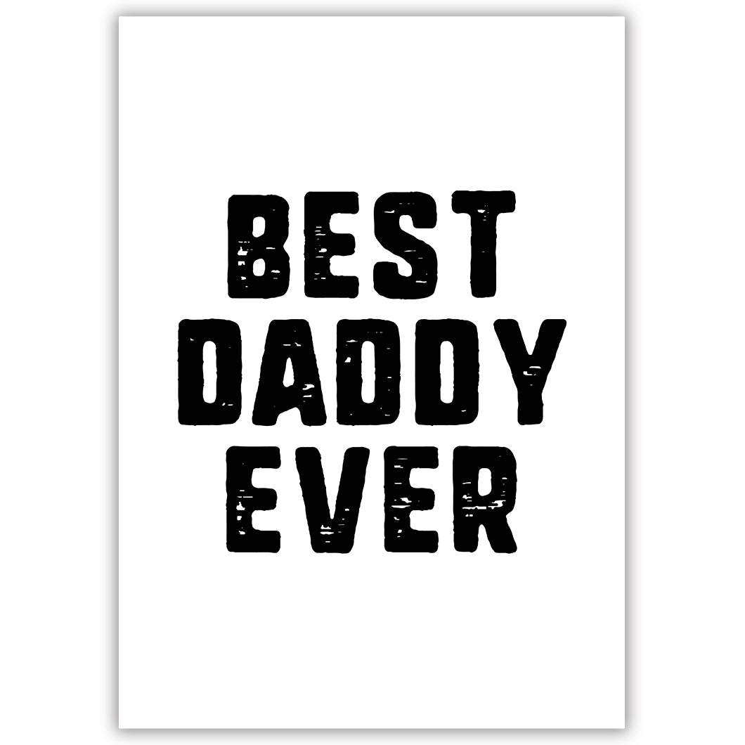Best Daddy Ever
