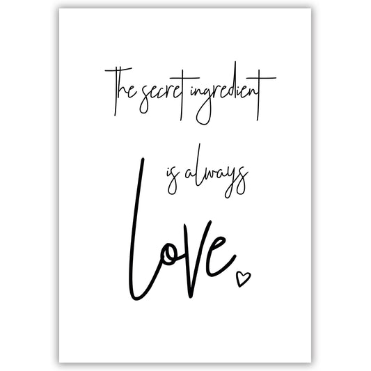 The Secret Ingredient Is Always Love