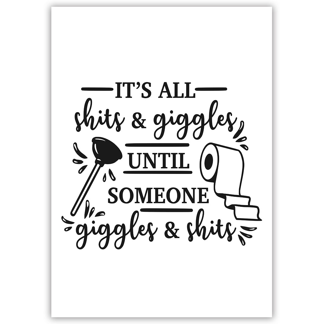 Sh*ts & Giggles (Explicit)