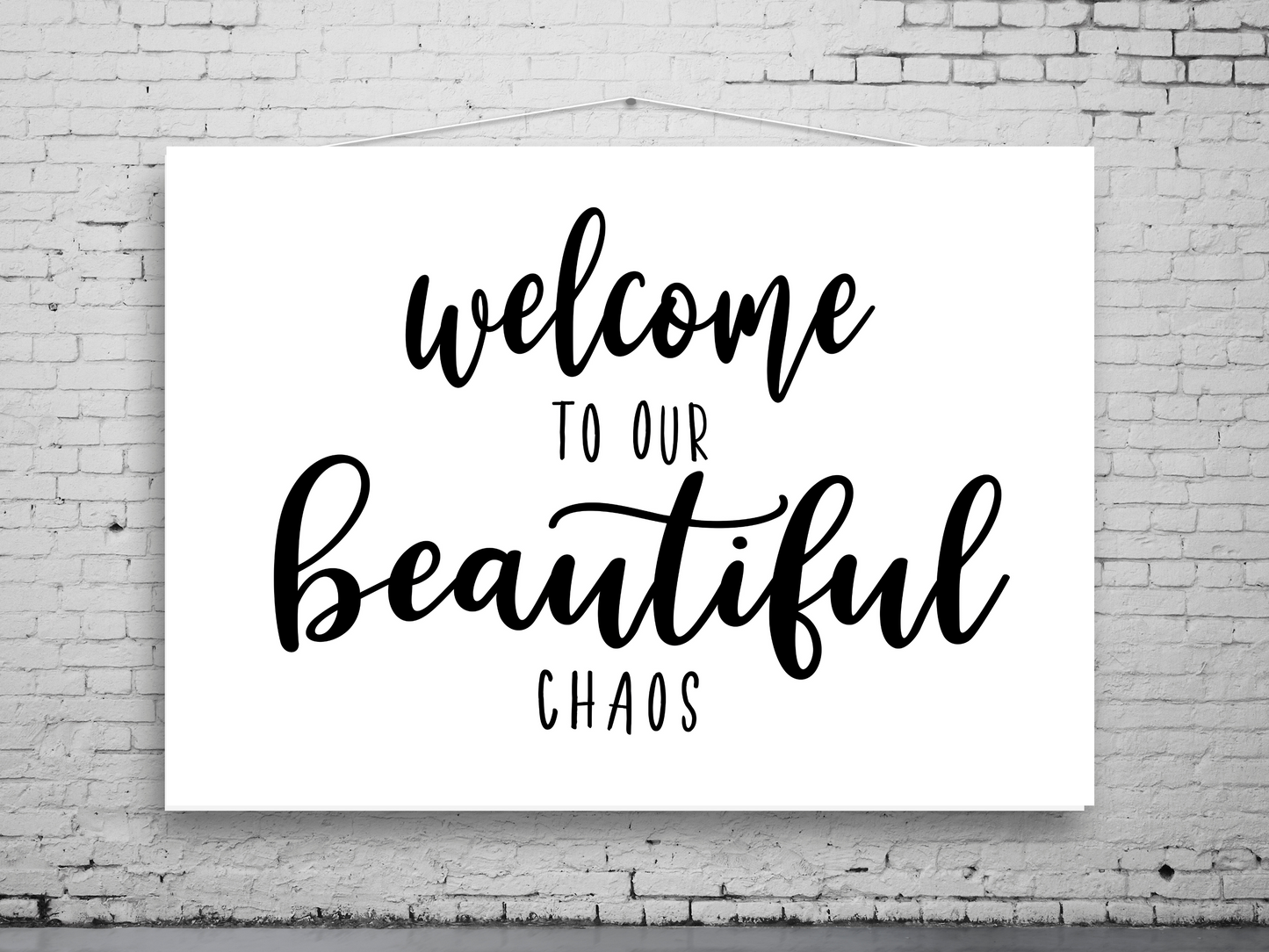 Welcome To Our Beautiful Chaos