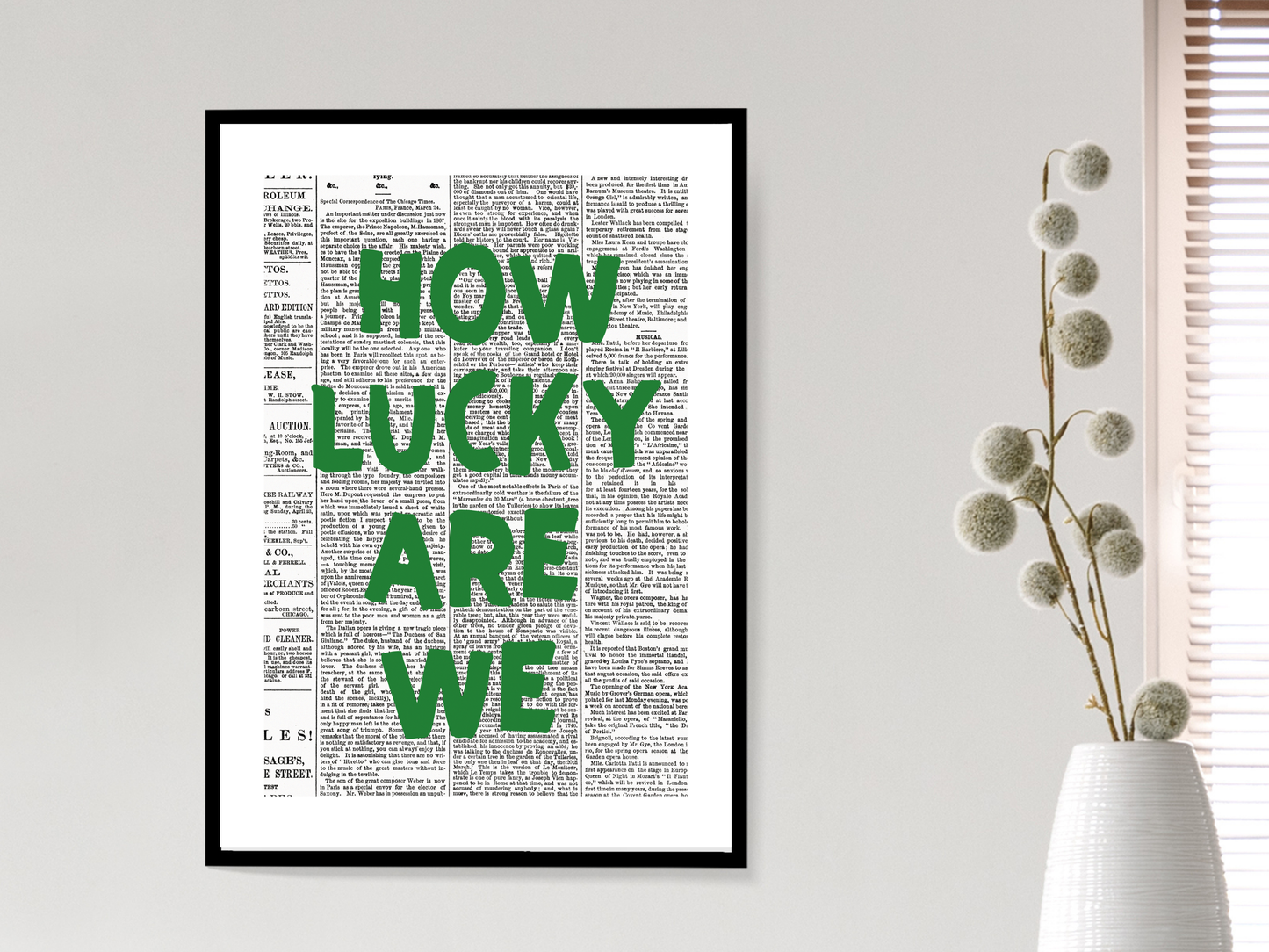 How Lucky Are We Newspaper Poster Print | Funny Motivational Wall Art