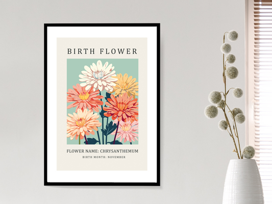Birth Flower Print November Chrysanthemum | Birthday Month Poster