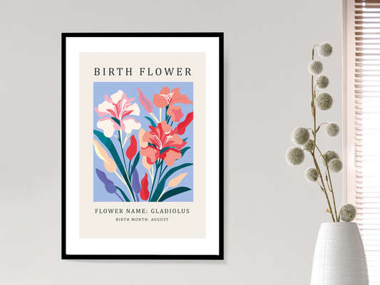 Birth Flower Print August Gladiolus | Birthday Month Poster