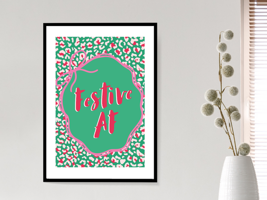 Festive AF Christmas Print | Funny Holiday Poster | Festive Wall Art