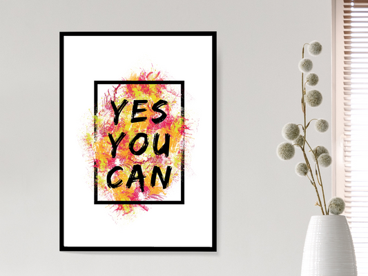 Yes You Can Print | Motivational Quote Poster