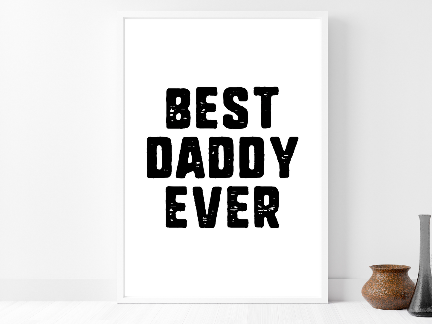 Best Daddy Ever