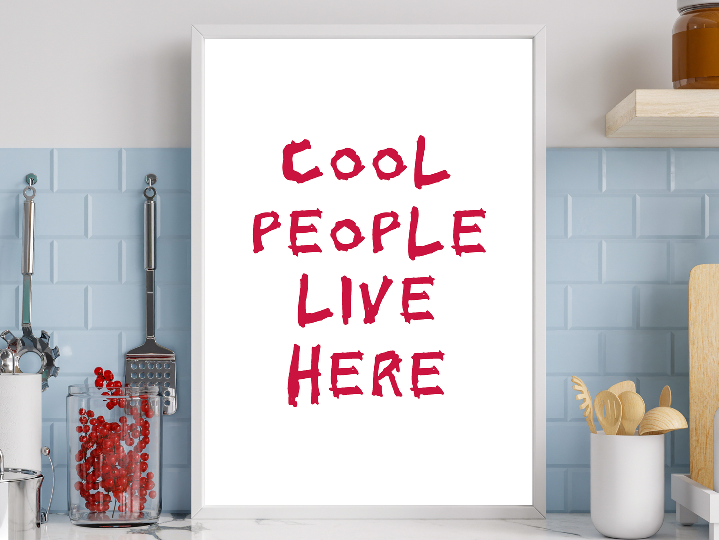 Cool People Live Here Poster | Funny  Print