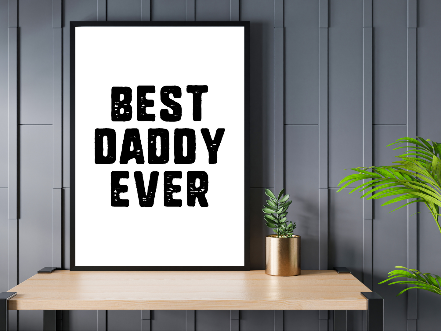 Best Daddy Ever