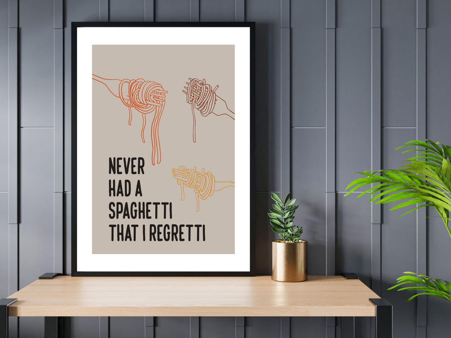 Never Had A Spaghetti I Regretti  Poster | Funny Kitchen Print