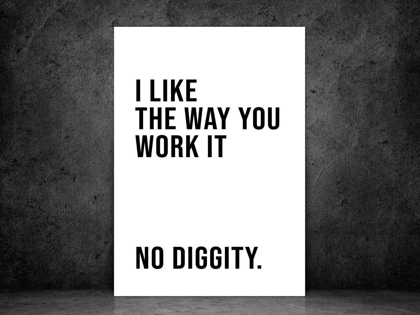 No Diggity