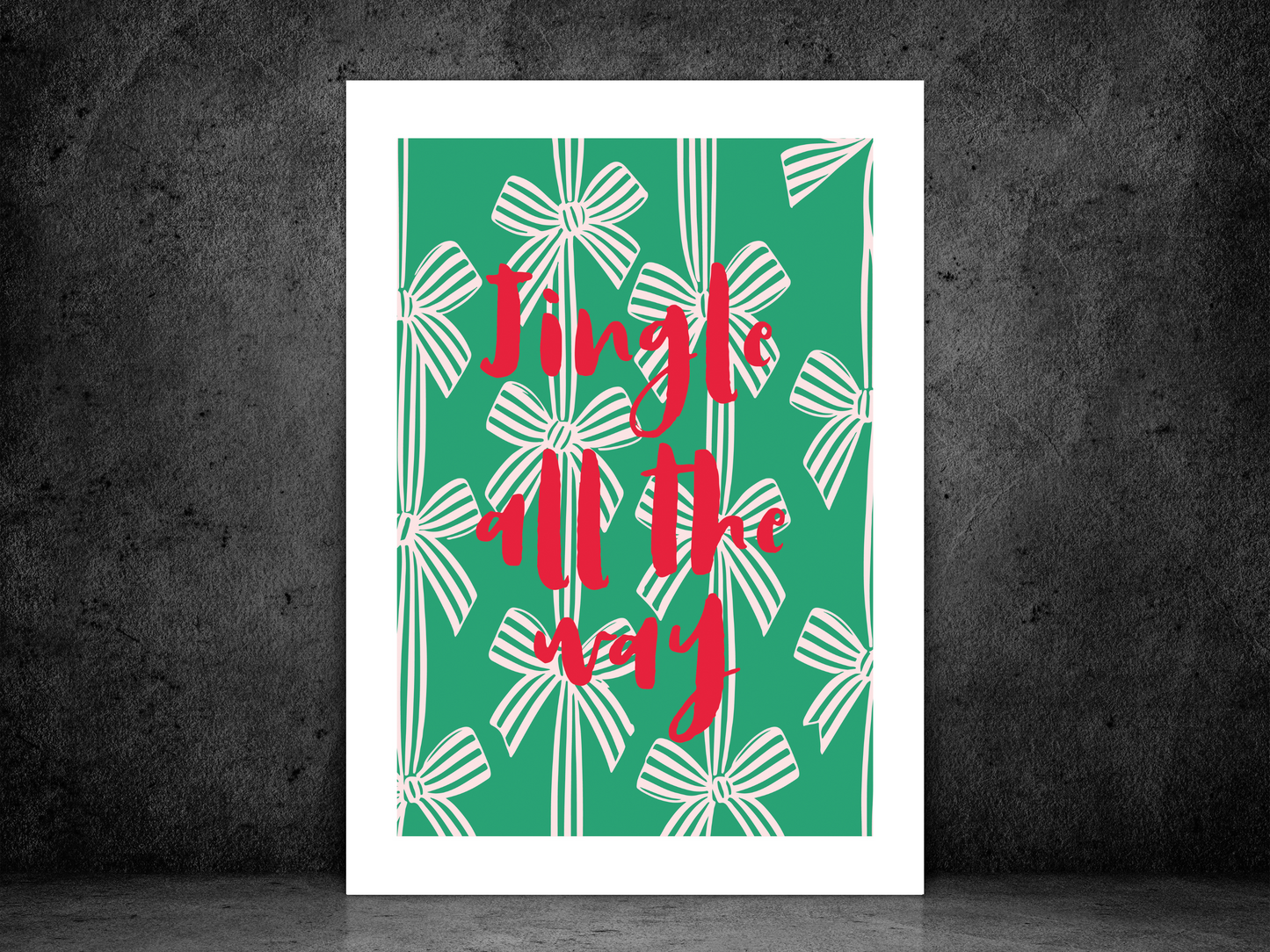 Jingle All The Way Christmas Print | Festive Holiday Poster