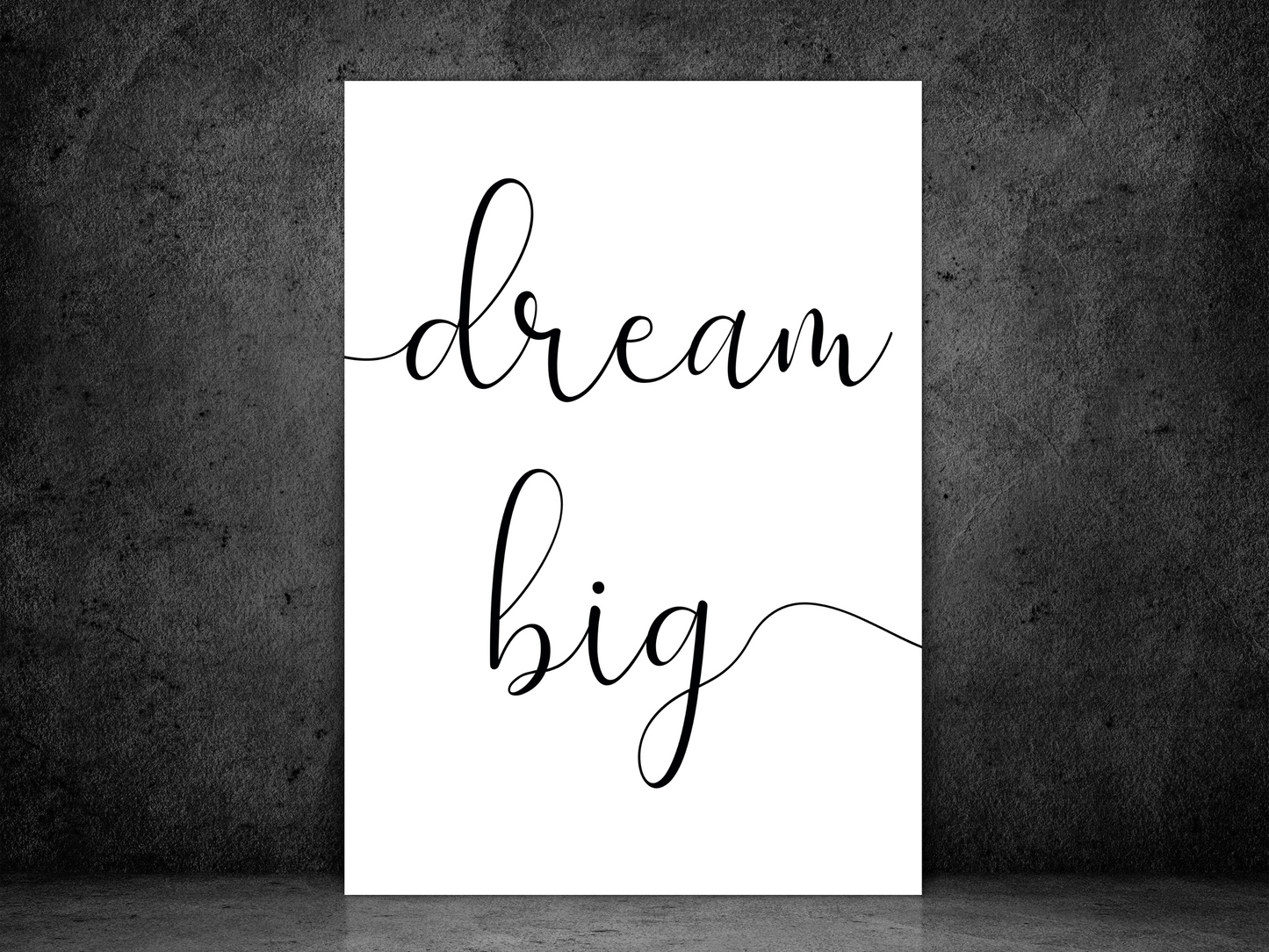 Dream Big