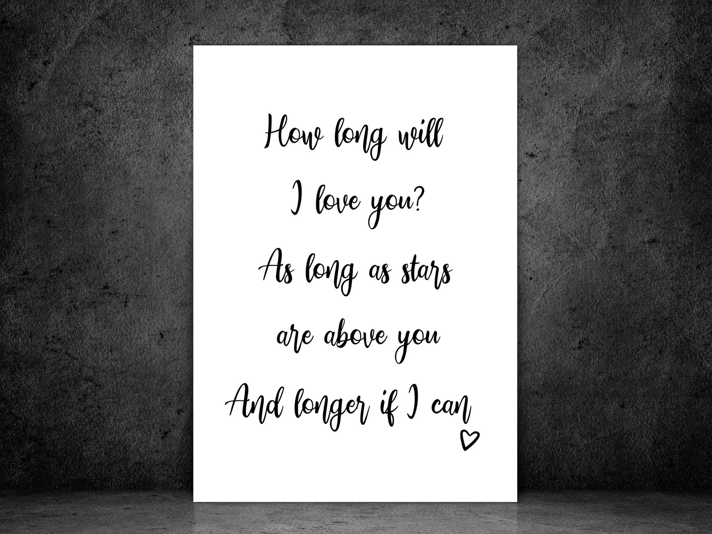 How long will I love you?