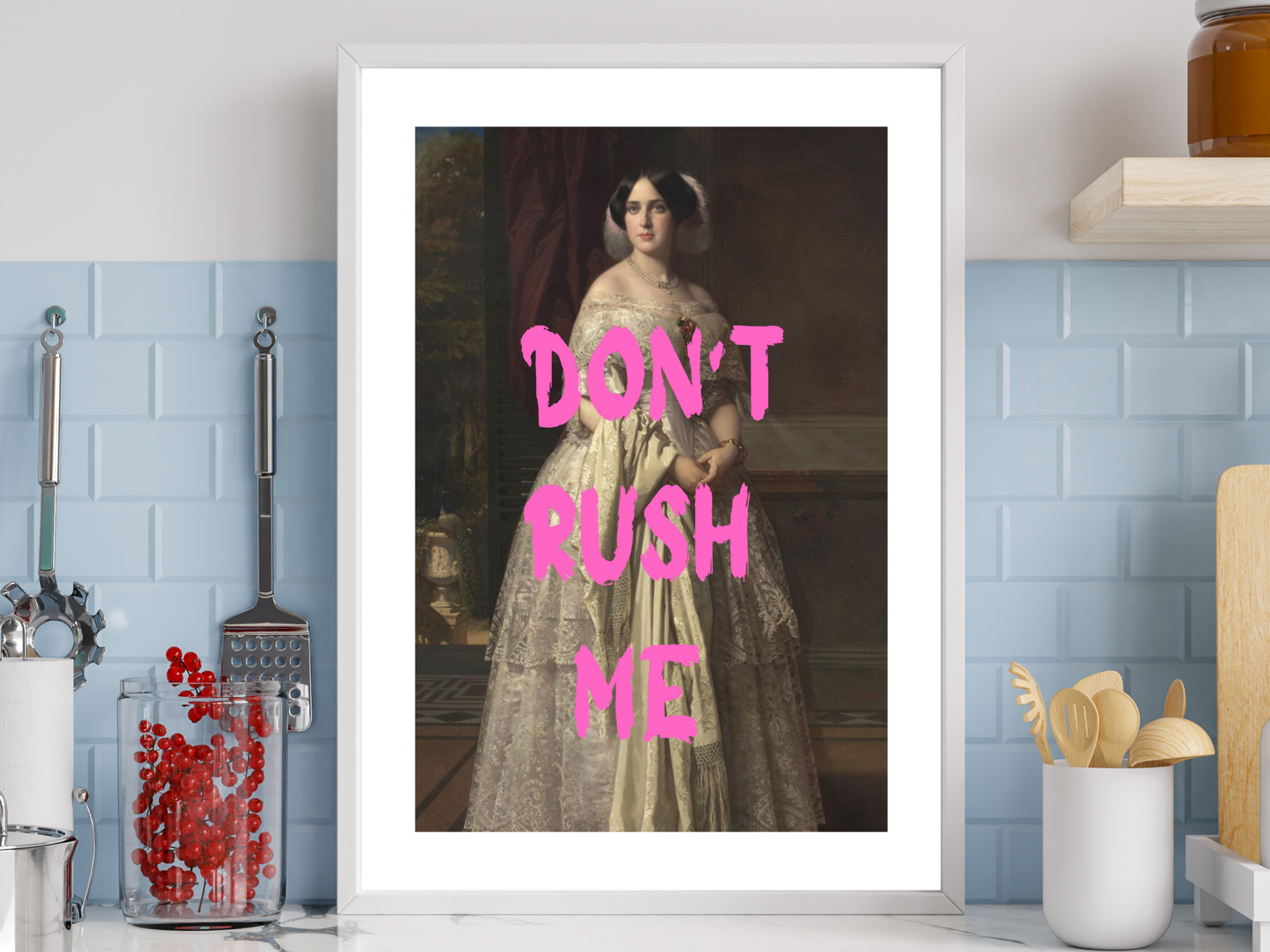 Don't Rush Me Poster Print | Altered Art