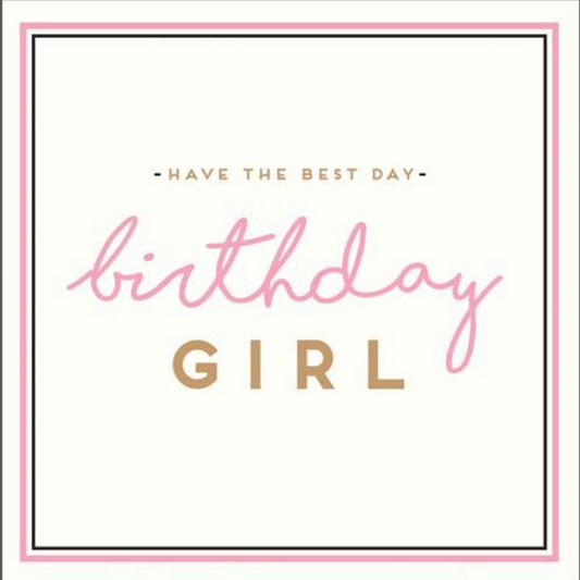 Best Day Birthday Girl Greetings Card